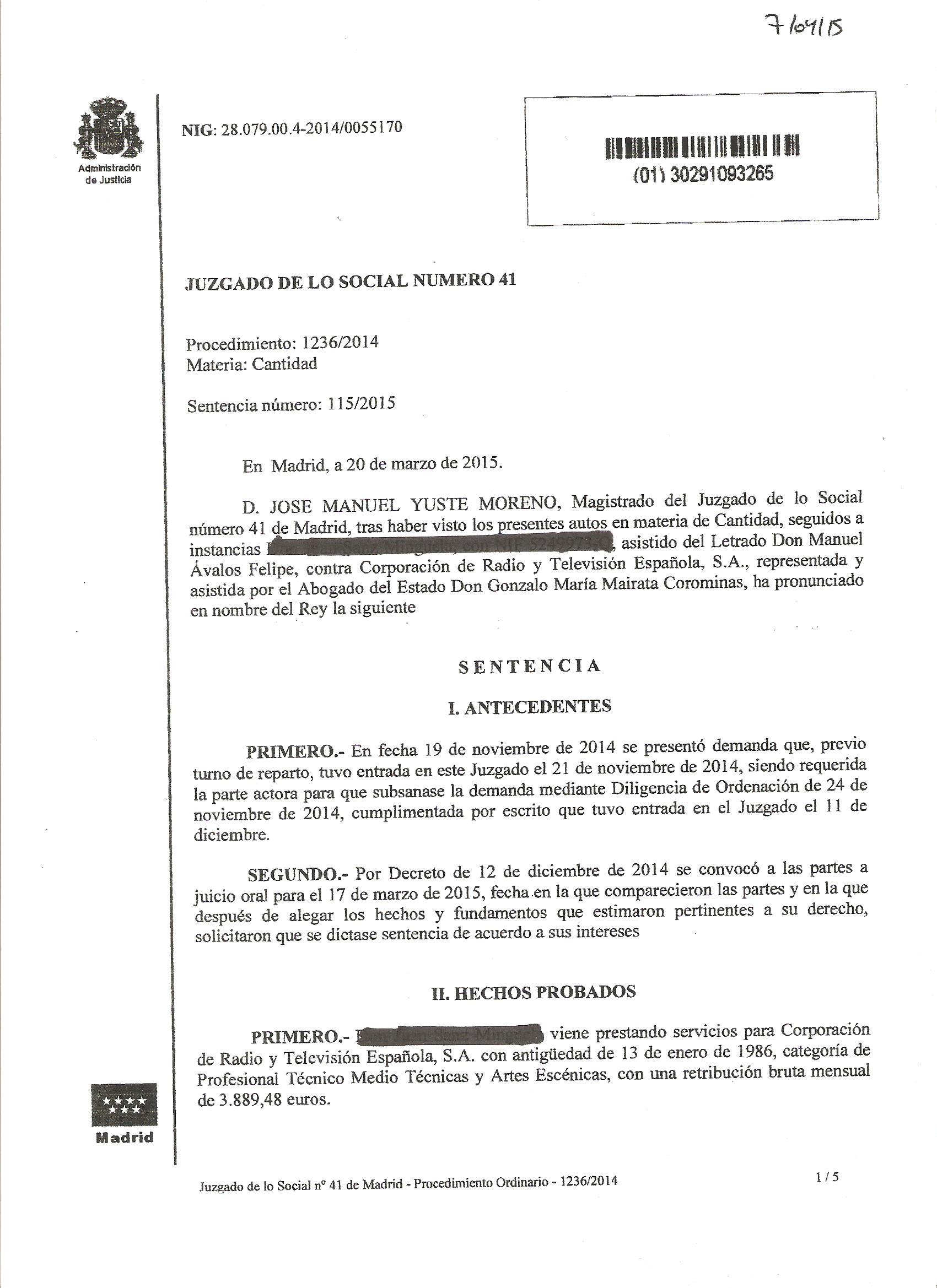 Una sentencia judicial que reconoce que el plus es un complemento del puesto de trabajo, independientemente de que haya modificaciones de horario o no